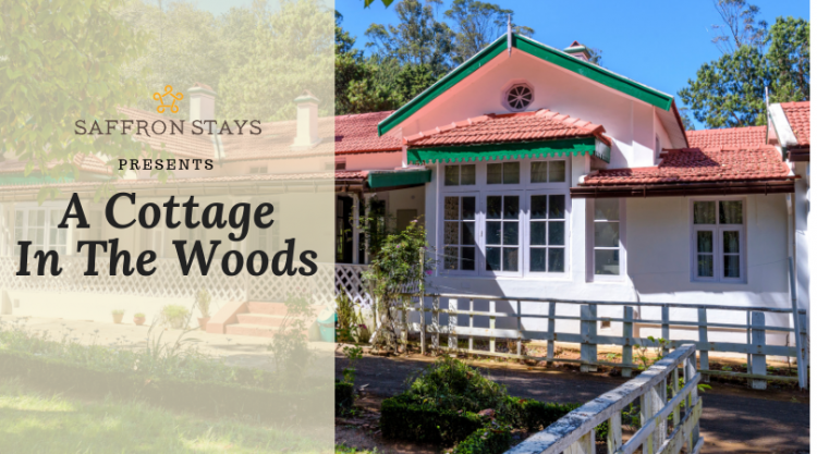 SaffronStays Milton Abbott, Ooty, Tamil Nadu, cottage in Ooty, Colonial Bungalow in Tamil Nadu. 6 bedrooms, Heritage Home, Vintage Villa